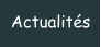 Actualités